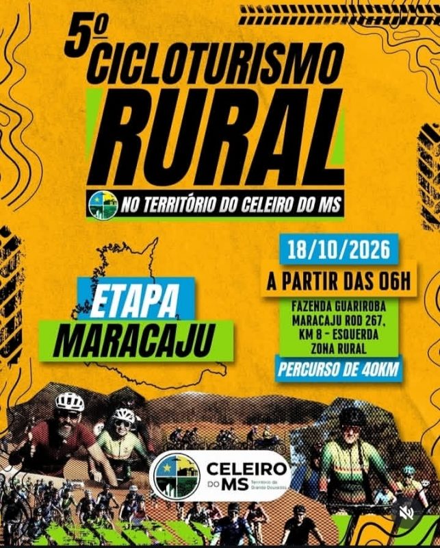 Cartaz amarelo do 5º Cicloturismo Rural, etapa Maracaju, com a data de 18 de outubro, percurso de 40 km e ciclistas na parte de baixo