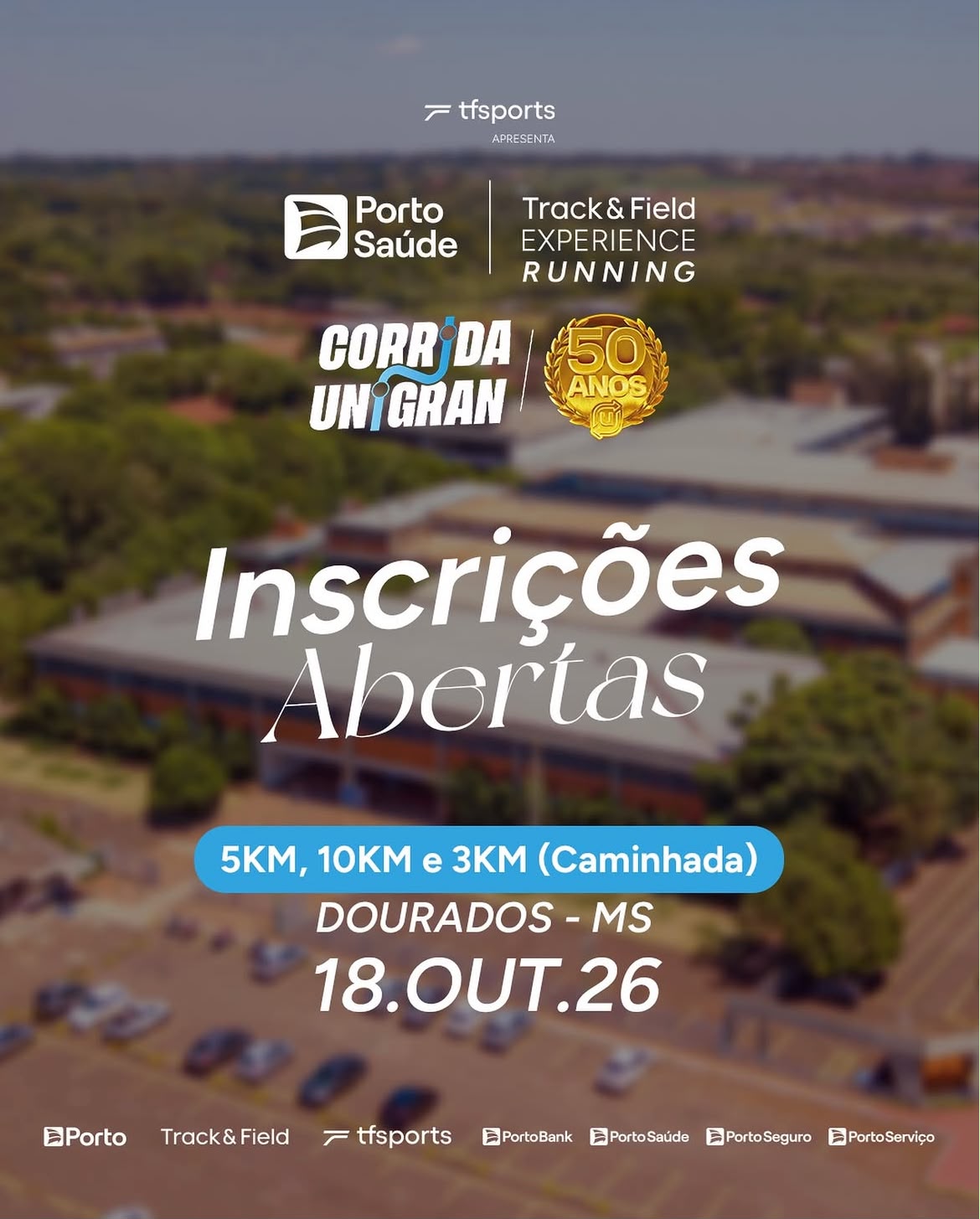Cartaz da Corrida Unigran 50 anos com inscrições abertas para provas de 5 km, 10 km e caminhada de 3 km em Dourados, no dia 18 de outubro